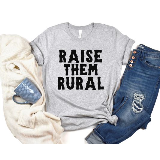 Raise Them Rural