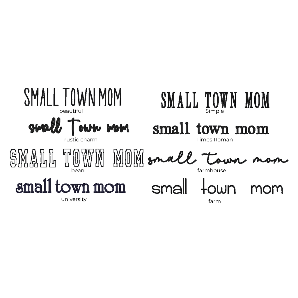 Various fonts and styles of 'small town mom' text on a white background