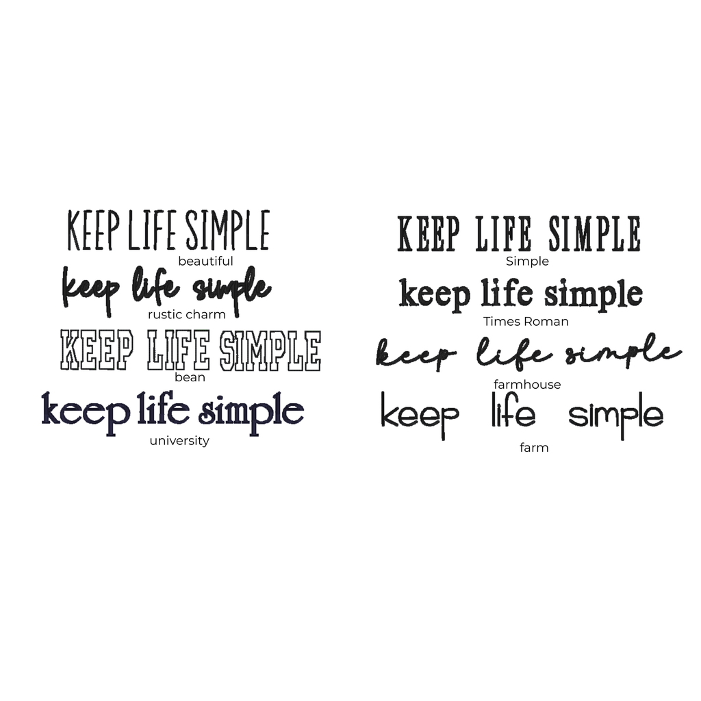Various fonts and styles of 'Keep Life Simple' text on a white background
