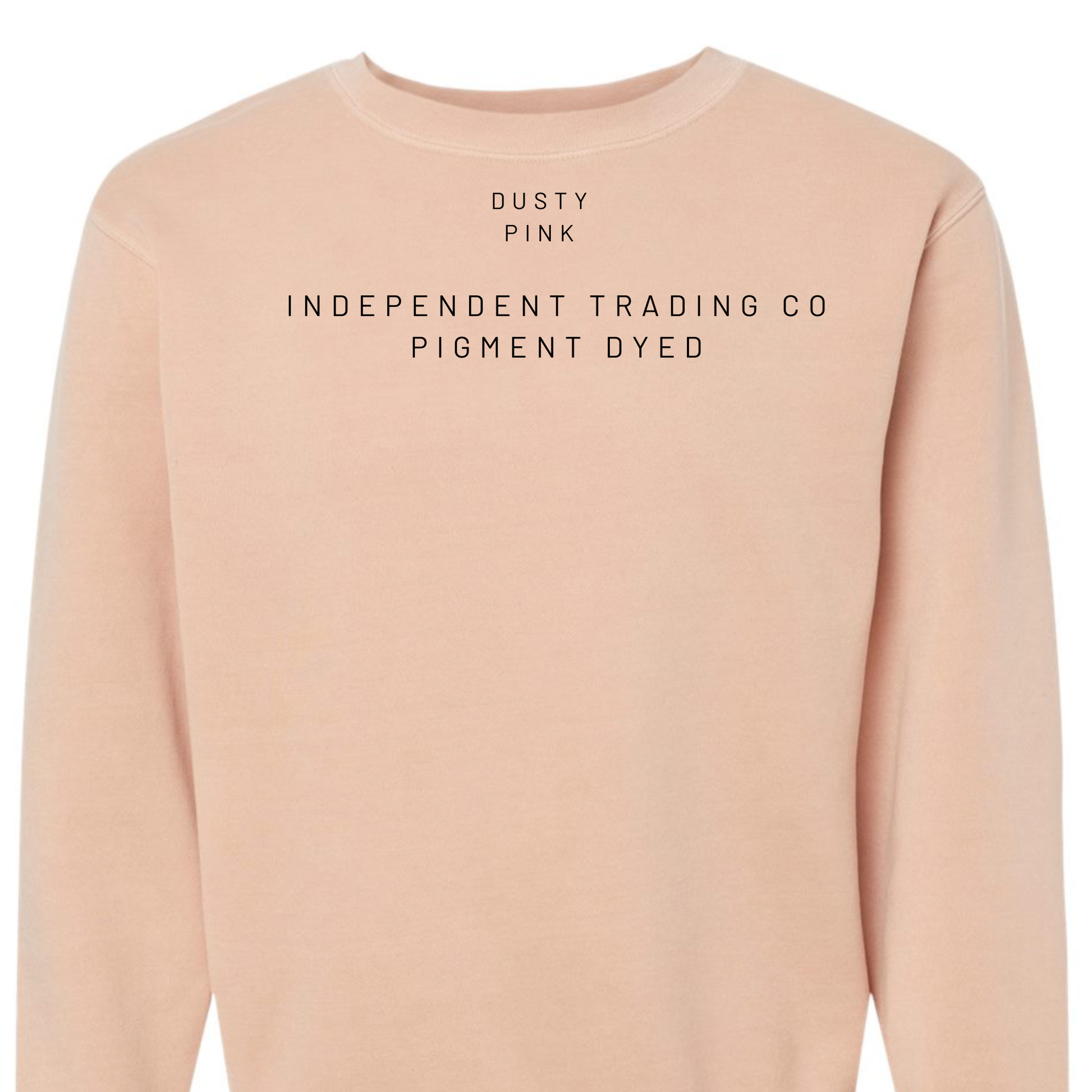 Pink sweatshirt with text on a white background