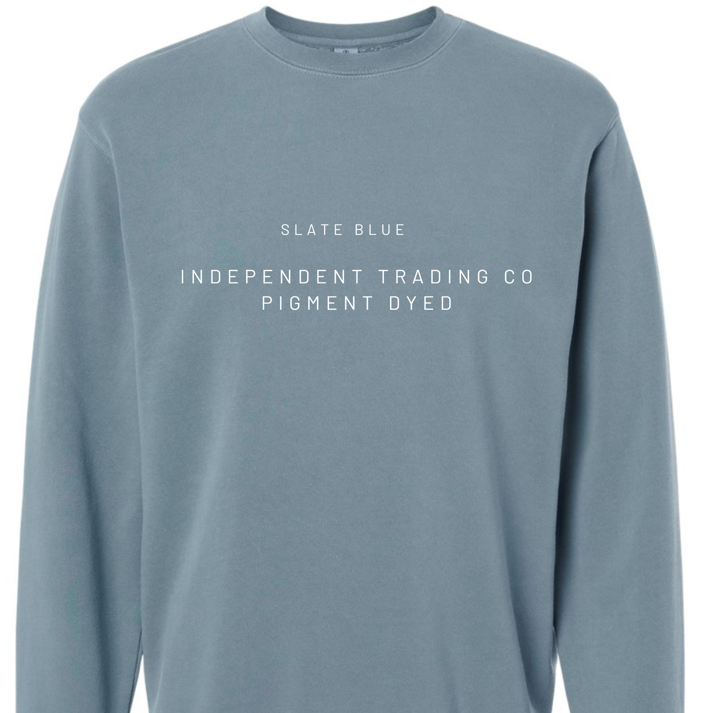 Slate blue long-sleeve shirt with white text on a white background
